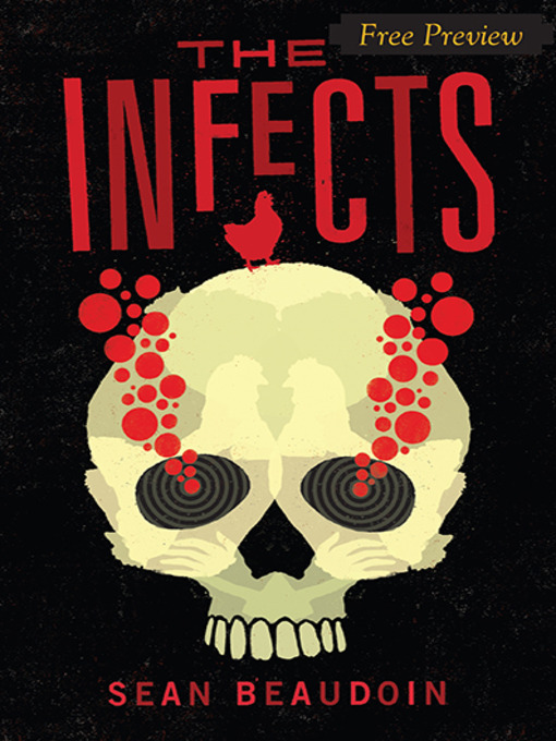 Title details for The Infects by Sean Beaudoin - Available